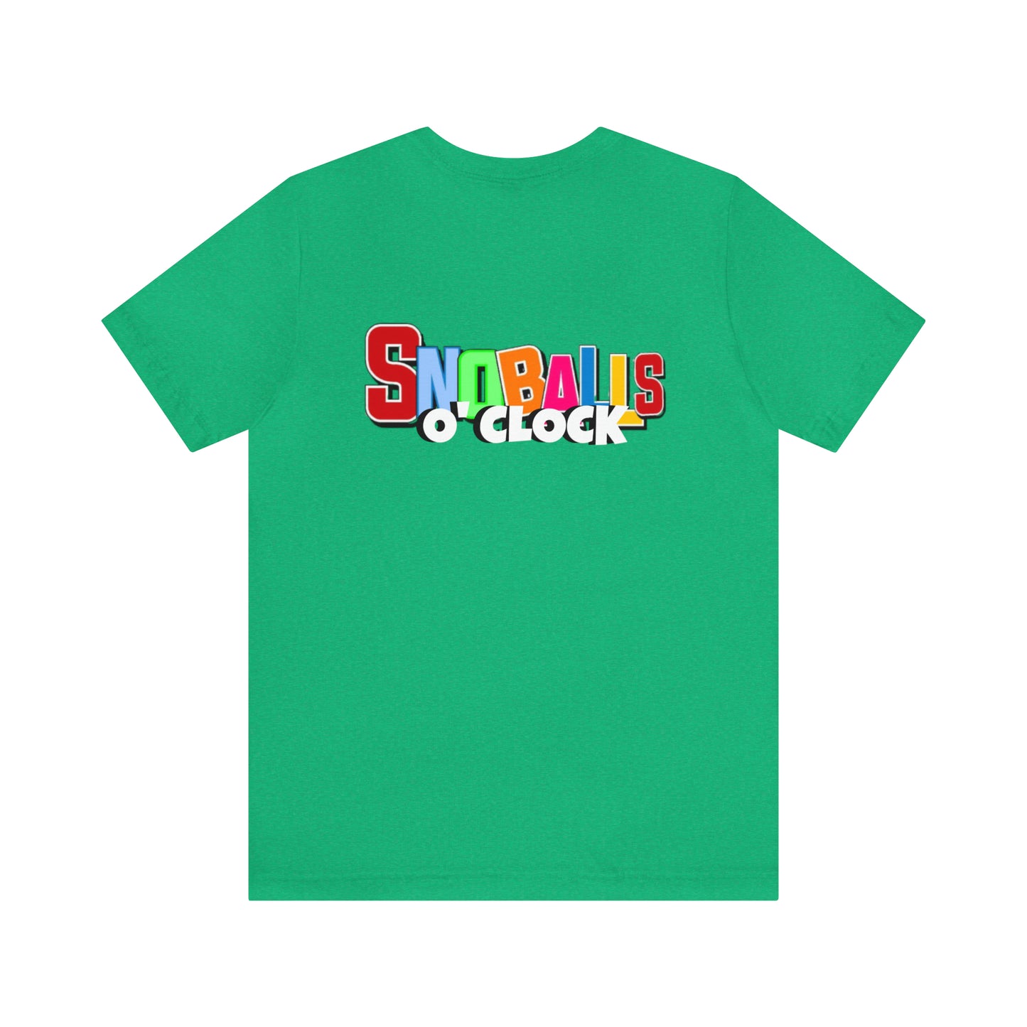 “ Snoballs 0’CLOCK” Unisex Short Sleeve Tee