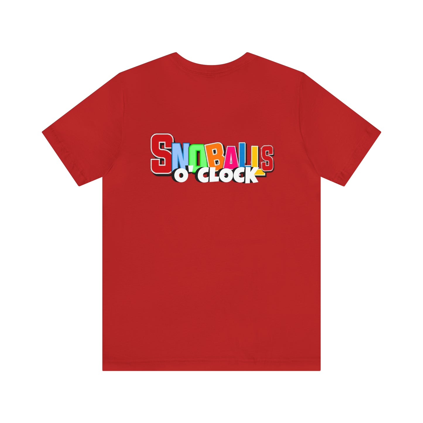 “ Snoballs 0’CLOCK” Unisex Short Sleeve Tee